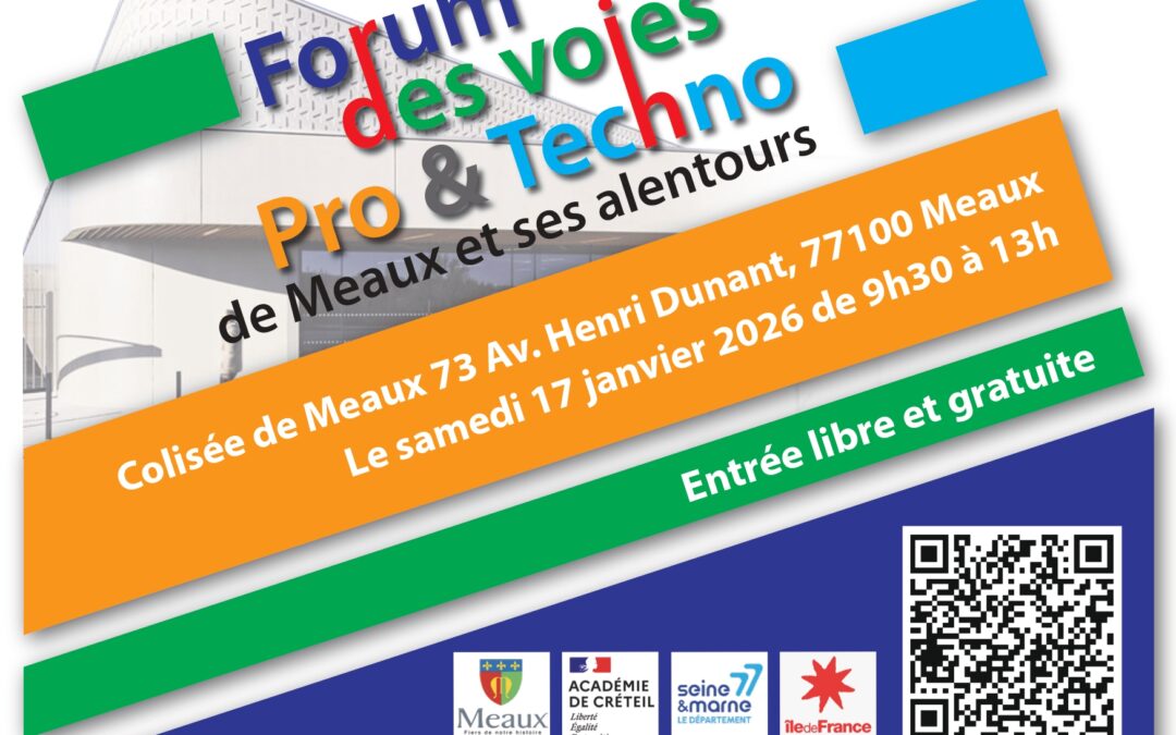 Forum des voies professionnelle et technologique samedi 17 janvier à Meaux